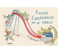 Piccolo coccodrillo va al parco. Ediz. a colori
