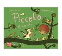 Piccolo le pénible (Panda poche) Didier Lévy (Auteur), Benjamin Chaud (Illustration)
