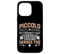 Piccolo Parce Que Les flûtes Ont Aussi Besoin de héros Piccolo Coque pour iPhone 14 Pro Max