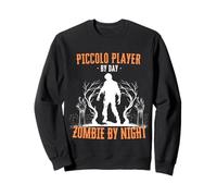 Piccolo Player by Day Zombie by Night Musique d'halloween Amusante Sweatshirt