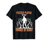 Piccolo Player by Day Zombie by Night Musique d'halloween Amusante T-Shirt