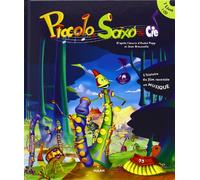 Piccolo, Saxo & Cie