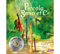 Piccolo, Saxo Et Cie (1 Cd Audio)