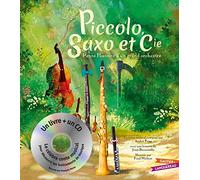 Piccolo, Saxo et Cie - Livre CD petit format