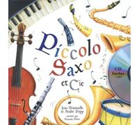 Piccolo, Saxo Et Cie - (1 Cd Audio)