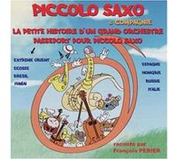 Piccolo saxo et compagnie E