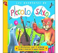 Piccolo, Saxo Et Compagnie - Piccolo, Saxo & Le Cirque Jolibois