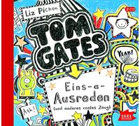 Pichon,Liz - Tom Gates: Eins-a-Ausreden und Anderes Cooles Zeug [Import]