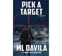 Pick A Target: A Lesbian Romantic Suspense
