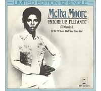 Pick Me Up, I'll Dance - Melba Moore 7" 45