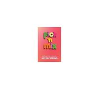 Pick 'n Mix: A Collection Of Short Stories Paperback Book By Helen Spring