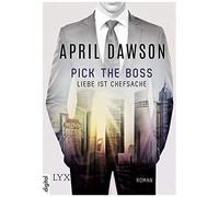 Pick The Boss - Liebe Ist Chefsache