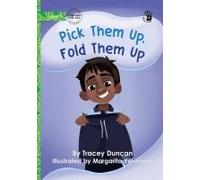 Pick Them Up, Fold Them Up - Our Yarning