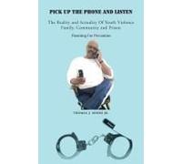 Pick Up The Phone And Listen