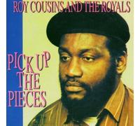 Pick Up the Pieces by The Royals