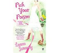 Pick Your Poison Leann Sweeney (Auteur)