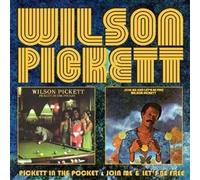 Pickett In The Pocket/Join Me/Let's Be Free