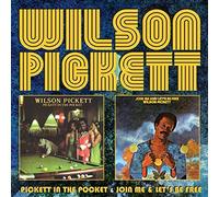 Pickett in the Pocket/Join Me/Let's Be Free by WILSON PICKETT (2015-08-03)