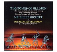 Pickett, Philip - Bones of All Men