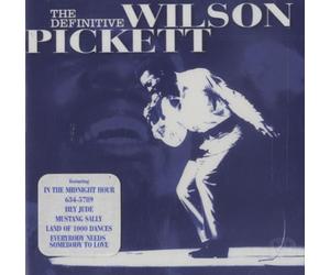 Pickett, Wilson - Definitive Wilson Pickett