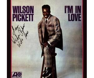 Pickett, Wilson - I'm in Love