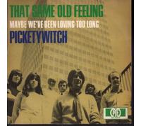 Pickettywitch - That same old feeling