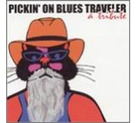 Pickin' on Blues Traveler - Pickin' on Blues Traveler, A tribute