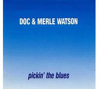Pickin the Blues by Doc Watson & Merle