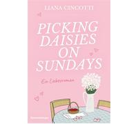 Picking Daisies on Sundays - Liana Cincotti - Ravensburger - ebook (ePub) - Livre