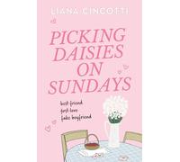 Liana Cincotti Picking Daisies on Sundays (Poche)