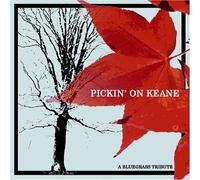 Pickin'on Keane - Hommage au Bluegrass