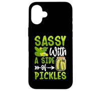 Pickle Lover - Funny Sassy with a Side of Pickles Coque pour iPhone 16 Plus