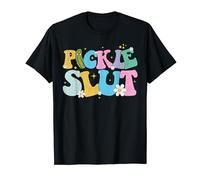 Pickle Slut Funny Who Loves Pickles Funny Rude Humor Flowers T-Shirt