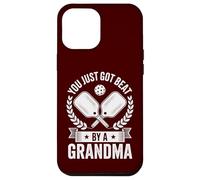 Pickleball Amusant You Just Got Beat by A Grandma Senior Dink Coque pour iPhone 12 Pro Max