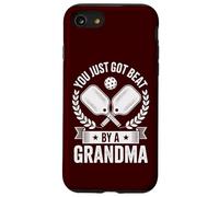 Pickleball Amusant You Just Got Beat by A Grandma Senior Dink Coque pour iPhone SE (2020) / 7/8