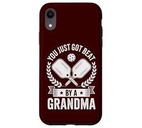 Pickleball Amusant You Just Got Beat by A Grandma Senior Dink Coque pour iPhone XR