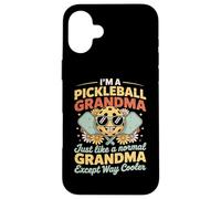 Pickleball Grandma, comme Une Grand-mère Normale mais Plus Cool Coque pour iPhone 16 Plus