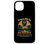Pickleball, Je suis d'accord avec Vous, mais Alors Nous Nous tromperions. Coque pour iPhone 14 Plus
