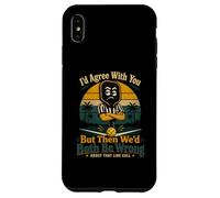 Pickleball, Je suis d'accord avec Vous, mais Alors Nous Nous tromperions. Coque pour iPhone XS Max