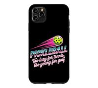 Pickleball Joueur Too Lazy for Tennis Too Young for Golf Coque pour iPhone 11 Pro Max