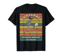 Pickleball Parce Que Le Meurtre n'est Pas Un Joueur de Skeleton T-Shirt