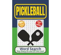 Pickleball Word Search Book: Word Searches with Easy to Read Print about Pickleball, Paddles, Balls and More | 6x9 inches, 110 pages | 50+ Puzzles ... Gift for Vacations, Holidays and Free Times
