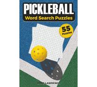 Pickleball Word Search Puzzles: Pickleball Fan Edition, 55 Fast Word Search Puzzles, 9 Words per Puzzles for Quick Wins, Answer key is included | 6 x 9 inches, 110 pages, Easy to read |