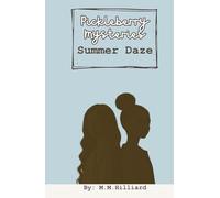 Pickleberry Mysteries: Summer Daze: Book 2