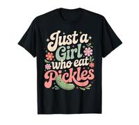 Pickles Aneth Pickling Just A Girl Who Eat Pickles T-Shirt