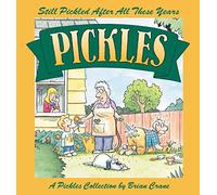 Pickles: Still Pickled After All These Years