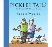 Pickles Tails Volume One by Brian Crane Brian Crane (Auteur)