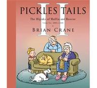 Pickles Tails Volume Two by Brian Crane Brian Crane (Auteur)