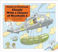 Pickles to Pittsburgh: Cloudy With a Chance of Meatballs 2/ Book and CD