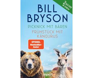 Picknick mit Bären und Frühstück mit Kängurus: Der große Bill Bryson Doppelband